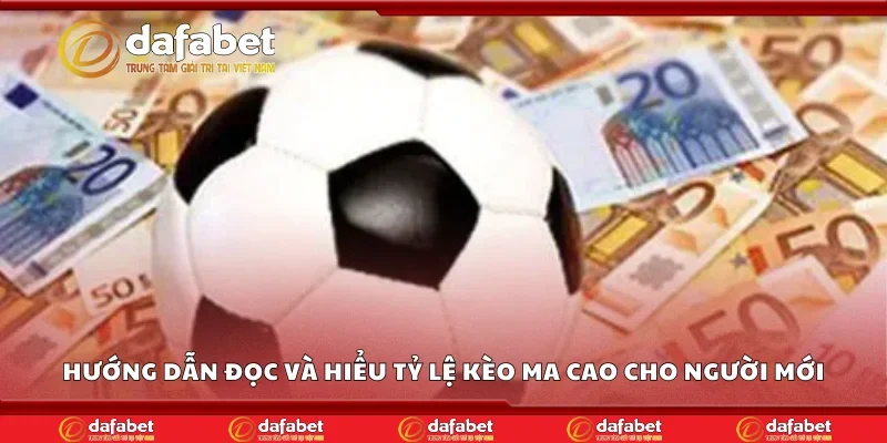 Hướng dẫn đọc và hiểu tỷ lệ kèo Ma Cao cho người mới